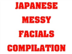 Facial, Asian, Sex, Cumshot, Compilation, Japanese, Messy, Blowjob